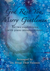 God Rest You, Merry Gentlemen - two Euphoniums with Piano accompaniment P.O.D cover